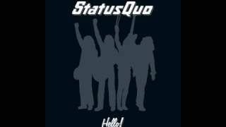 Status Quo  FortyFive Hundred Times  HQ [upl. by Naquin]