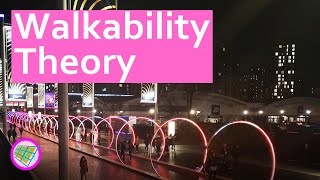 Walkability Theory [upl. by Brigette]