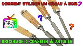 Comment utiliser un ciseau à bois [upl. by Nadual]