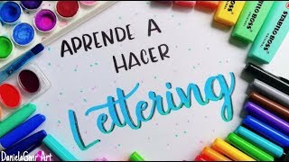 APRENDE A HACER LETTERING Tutorial desde 0  DanielaGmr ♥ [upl. by Atirys740]