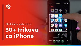 30 TRIKOVA ZA IPHONE KOJI ĆE VAM OLAKŠATI ŽIVOT [upl. by Irianat]