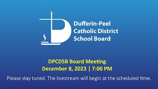 DPCDSB Board Meeting  December 12 2023  700 PM [upl. by Rehsa799]