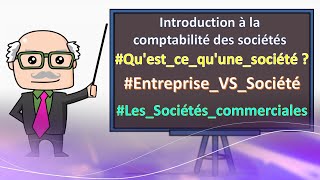 Introduction à la comptabilité des sociétés [upl. by Jami]