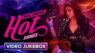 Bollywood Hot Songs  Video Jukebox [upl. by Carlynn813]