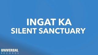 Silent Sanctuary  Ingat Ka Official Lyric Video [upl. by Killy]