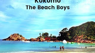 Kokomo Lyrics  The Beach Boys [upl. by Aelgna]