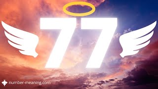 ANGEL NUMBER 77  Meaning [upl. by Torr]