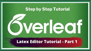 Introduction to Overleaf Online Latex Editor Tutorial  Part 1  iLovePhD [upl. by Nnylg]