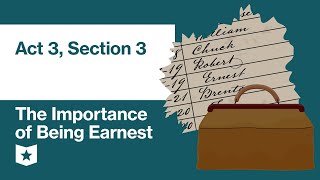 The Importance of Being Earnest by Oscar Wilde  Act 3 Section 3 [upl. by Melvin]