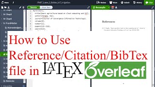 How to Use Reference Citation and BibTex in LaTex Overleaf ShareLatex  Tajim [upl. by Aihset]