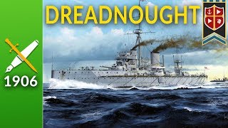 Dreadnought The Battleship that Changed Everything [upl. by Manvil]