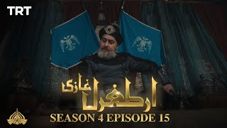 Ertugrul Ghazi Urdu  Episode 15  Season 4 [upl. by Yusuk]