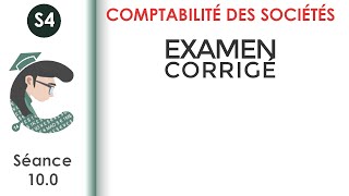 Examen corrigé N°1 LaComptabilitédessociétés [upl. by Ynnad]