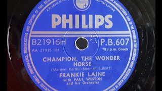 Frankie Laine Champion The Wonder Horse 1956 78 rpm [upl. by Lud]