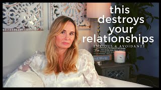 ATTACHMENT STYLE BEHAVIORS THAT DESTROY LOVE AND RELATIONSHIPS ANXIOUSAVOIDANT [upl. by Brause862]