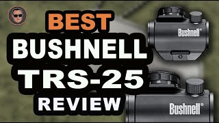 Bushnell TRS25 Review 🔴 2020 Guide  Gunmann [upl. by Aroc185]