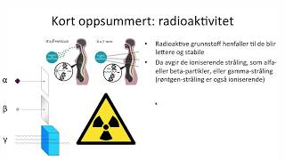 Naturfag  Radioaktivitet og ioniserende stråling [upl. by Nohsad]