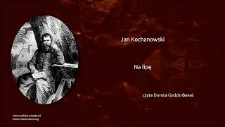 Jan Kochanowski  Na lipę [upl. by Hubble]