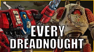 Every Single Dreadnought Type EXPLAINED By An Australian  Warhammer 40k Lore [upl. by Orlando]