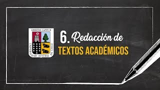 6 Redacción de textos académicos [upl. by Von]