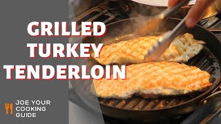 Grilled Turkey TenderloinHow to Make Grilled Turkey Tenderloin [upl. by Leohcin212]