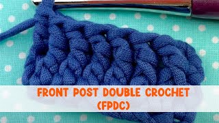 Front Post Double Crochet Stitch FPDC [upl. by Anivol]