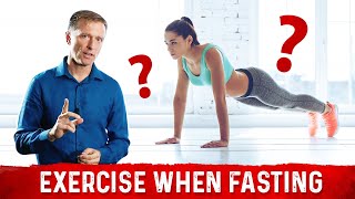 Should I Workout While I am Fasting  Dr Berg Answers [upl. by Waxman]