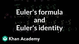 Eulers formula amp Eulers identity  Series  AP Calculus BC  Khan Academy [upl. by Drofnats]