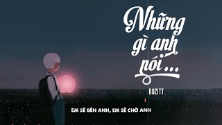 Những Gì Anh Nói  Bozitt  Beat Gốc  Karaoke  TONE NỮ  4B Studio [upl. by Adilen384]