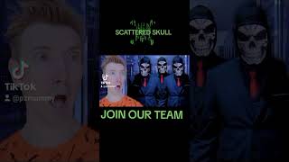 SCATTERED SKULL  JOIN OUR TEAM [upl. by Amoihc]