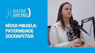 Paternidade Socioafetiva  EntreVistas [upl. by Ylicic]