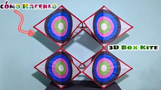 Cómo Hacer Un Papalote 3D Fácil y Rápido 3d Box Kite [upl. by Kyne262]