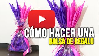 DIY BOLSA DE REGALO CON PAPEL SEDA O CHINA Y CELOFAN [upl. by Kelli]