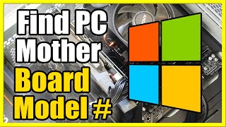 How to find Motherboard Model on Windows 10 Easy Method [upl. by Brice]