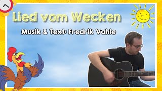 Lied vom Wecken M Fredrik Vahle [upl. by Albina]