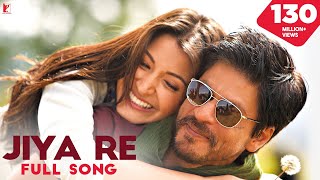 Jiya Re Song  Jab Tak Hai Jaan  Shah Rukh Khan Anushka Sharma  A R Rahman  Gulzar  Neeti Mohan [upl. by Alyworth]