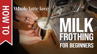 How To Milk Frothing for Beginners 5 Tips [upl. by Yeclek53]