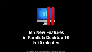 Parallels Desktop 16 for Mac  10 Features in 10 minutes [upl. by Swihart]