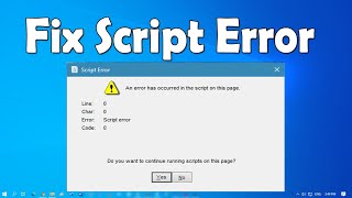 How To Fix Script Error in Windows 10 [upl. by Ludwog]