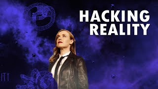 Hacking Reality Official Film [upl. by Ganiats]