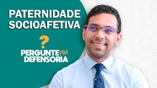 Paternidade socioafetiva O que é Como fazer o reconhecimento [upl. by Ahtibbat]