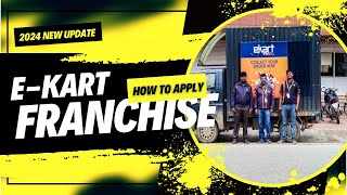 E Kart Delivery Franchise Kaise Le  Flipkart Ka E Kart Franchise Kaise Milega 2024 [upl. by Nirihs]