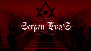 Serpent Evas  Serpens Mater EP [upl. by Alwitt]