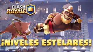 Clash Royale ¡Presentando Niveles Estelares [upl. by Nevag]