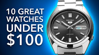 10 Best Watches Under 100 [upl. by Rutter]