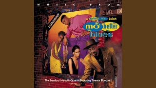 Mo Better Blues [upl. by Schechter]