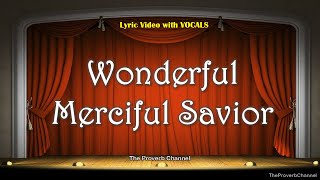 Wonderful Merciful Savior  Michael W Smith with Lyrics [upl. by Guido]