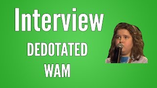 Interviewing SuperKai64 DEDOTATED WAM GUY [upl. by Yajet469]